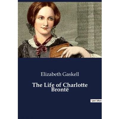 Image de The Life of Charlotte Brontë
