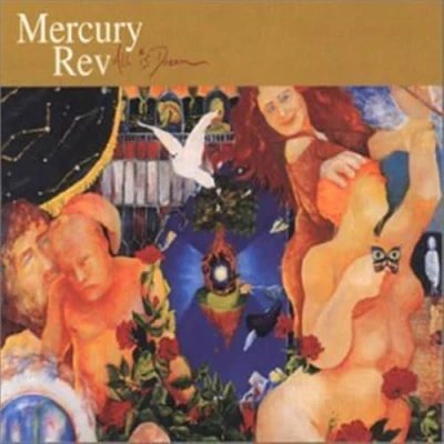 Afbeelding van Mercury Rev All Is Dream