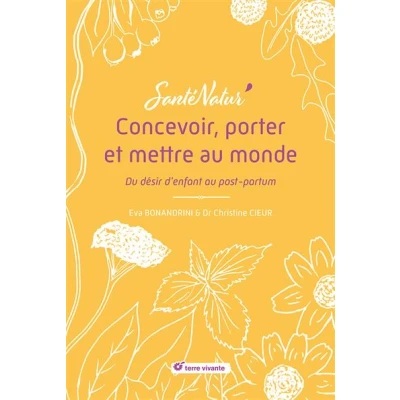 Image de Concevoir, porter et mettre au monde