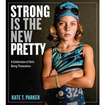 Afbeelding van Strong Is the New Pretty