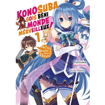 Afbeelding van Konosuba : Sois béni monde merveilleux ! Tome 01 (Light Novel)