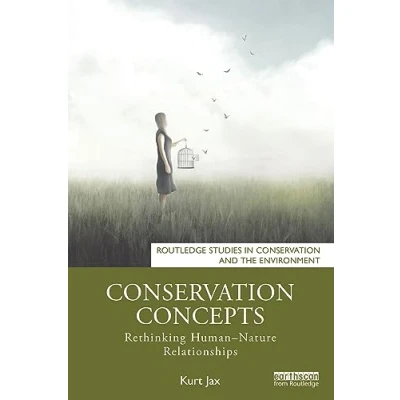 Afbeelding van Routledge Studies in Conservation and the Environment Concepts