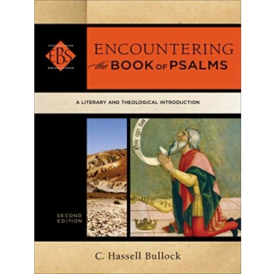 Afbeelding van Encountering the Book of Psalms A Literary and Theological Introduction Biblical Studies