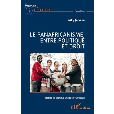 Afbeelding van Le panafricanisme, entre politique et droit