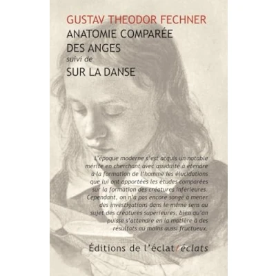 Afbeelding van Anatomie comparee des anges suivie de sur la danse