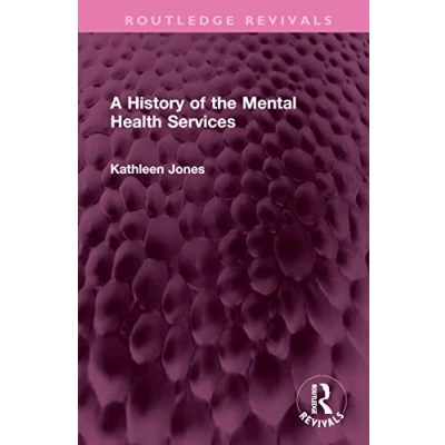 Afbeelding van Routledge Revivals A History of the Mental Health Services