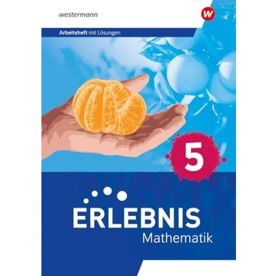 Afbeelding van Erlebnis Mathematik 5. Arbeitsheft mit Lösungen. Für Berlin, Brandenburg, Hessen, Sachsen Anhalt