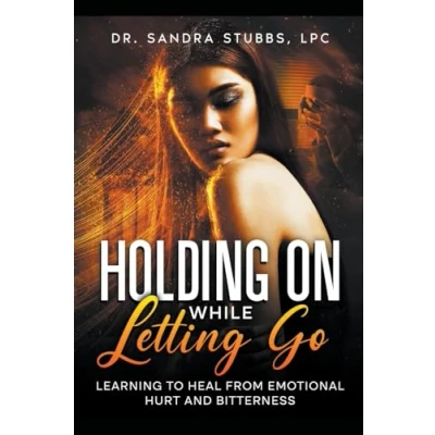 Afbeelding van Holding on While Letting Go