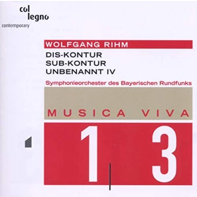 Afbeelding van Symphonieorchester Des Bayerischen Rundfunks Rihm: Dis Kontur/Sub Kontur/Unbenannt IV (CD)