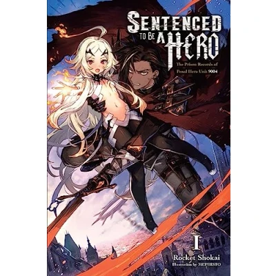 Afbeelding van Sentenced to BE A HERO LIGHT NOVEL SC Brave Punishment, Vol. 1 (light novel)