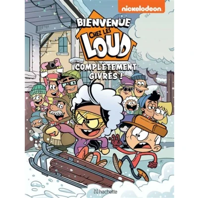 Image de Bienvenue chez les Loud Hors série Complètement givrés !