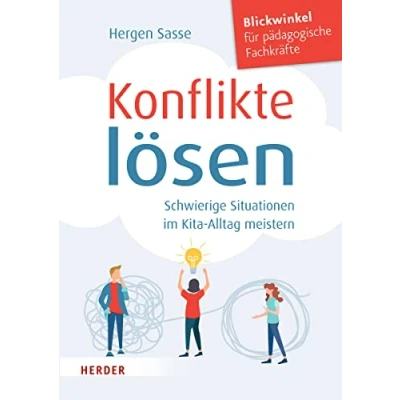Afbeelding van Konflikte lösen. Schwierige Situationen im Kita Alltag meistern