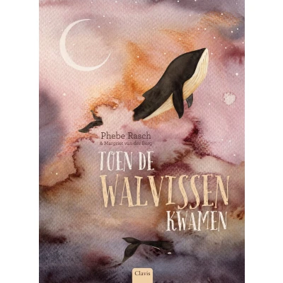 Afbeelding van Toen de walvissen kwamen