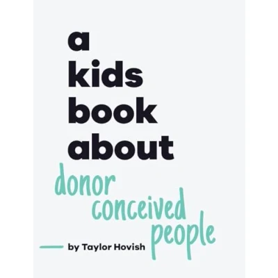 Afbeelding van A Kids Book About Donor Conceived People