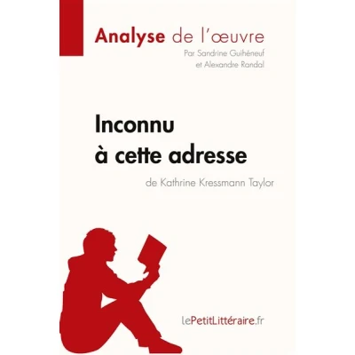 Image de Inconnu à cette adresse de Kathrine Kressmann Taylor (Analyse l&#039;oeuvre)