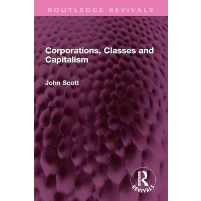 Afbeelding van Routledge Revivals Corporations, Classes and Capitalism