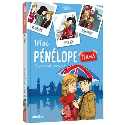 Image de Moi, Pénélope 11 ans Do you speak français ? Tome 5