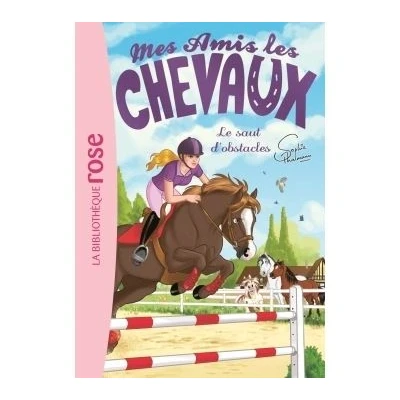 Image de Mes amis les chevaux 17 Le saut d&#039;obstacles