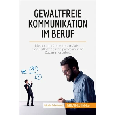 Image de Gewaltfreie Kommunikation im Beruf