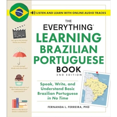 Afbeelding van Everything® Series The Everything Learning Brazilian Portuguese Book, 2nd Edition