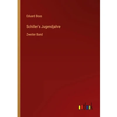 Afbeelding van Schiller&#039;s Jugendjahre