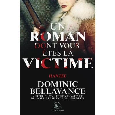 Image de Un roman dont vous êtes la victime Hantée