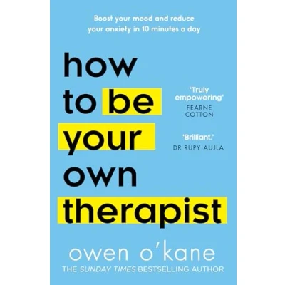 Afbeelding van How to Be Your Own Therapist