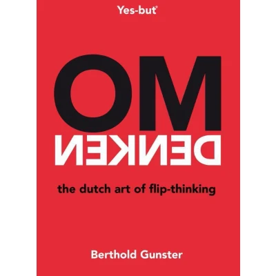 Afbeelding van Omdenken, the Dutch art of flip thinking