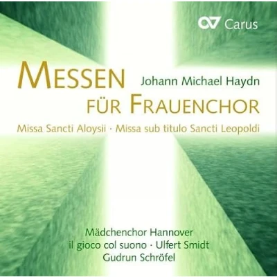 Afbeelding van Gudrun Schrofel &amp; Hannover Girl&#039;s Choir Ensemble I Missa Sancti Aloy Sii / In F (CD)