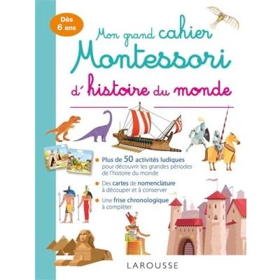 Image de Mon grand cahier Montessori d&#039;histoire du monde