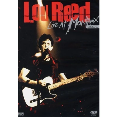 Afbeelding van Lou Reed Live At Montreux 2000