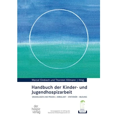 Afbeelding van Handbuch der Kinder und Jugendhospizarbeit