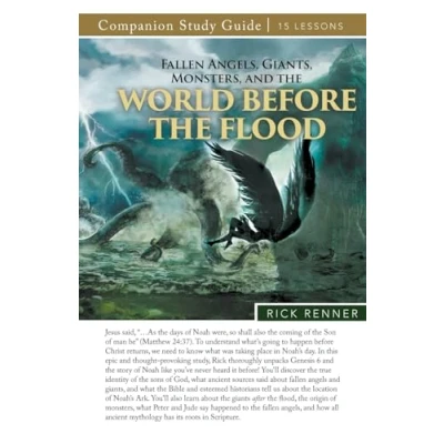 Afbeelding van Fallen Angels, Giants, Monsters, and the World Before Flood Study Guide