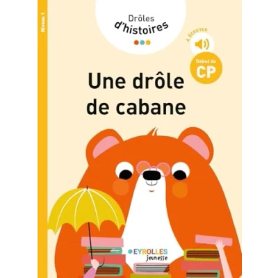 Afbeelding van DROLES D&#039;HISTOIRES UNE DROLE DE CABANE NIV.1 DEBUT CP