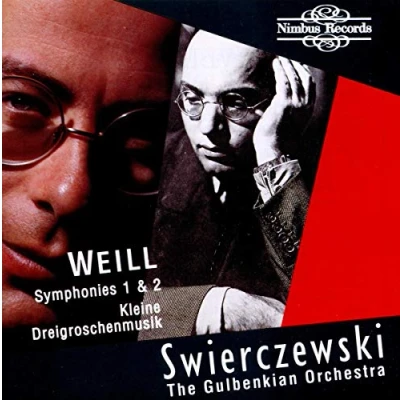 Afbeelding van Gulbenkian Orchestra, Michel Swierczewski Weill: Symphonies Nos. 1 &amp; 2, Suite A (CD)