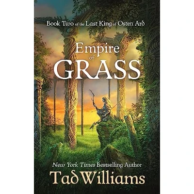 Afbeelding van Empire of Grass Book Two The Last King Osten Ard 2