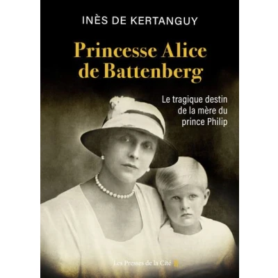 Image de Princesse Alice de Battenberg Le tragique destin la mère du prince Philip