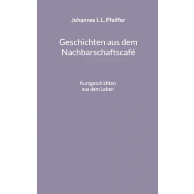 Afbeelding van Geschichten aus dem Nachbarschaftscafe