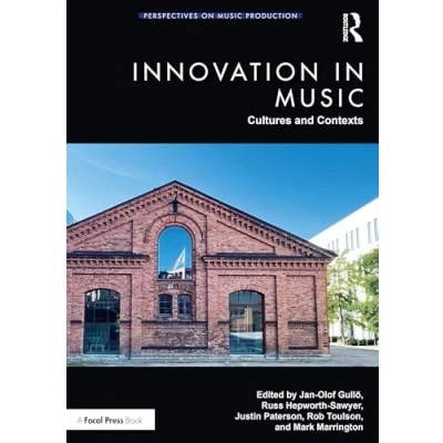 Afbeelding van Perspectives on Music Production Innovation in Music: Cultures and Contexts
