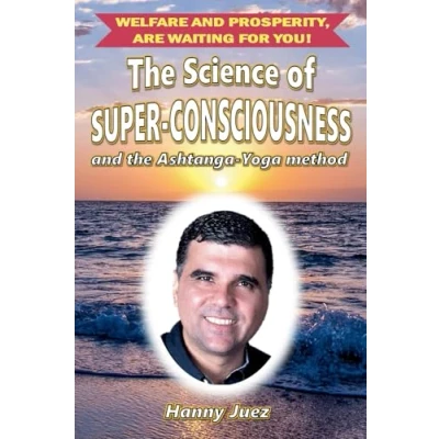 Afbeelding van The Science of Super Consciousness