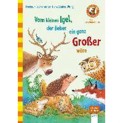 Afbeelding van Vom kleinen Igel, der lieber ein ganz Großer wäre