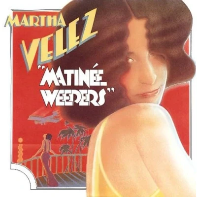 Afbeelding van Martha Velez Matinee Weepers (CD)