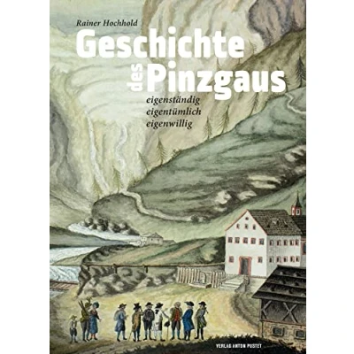 Afbeelding van Geschichte des Pinzgaus