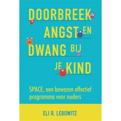 Image de Doorbreek angst en dwang bij je kind