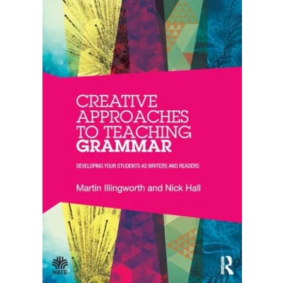 Afbeelding van Creative Approaches To Teaching Grammar