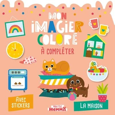 Image de Mon P&#039;tit Hemma imagier coloré à compléter La maison Avec stickers