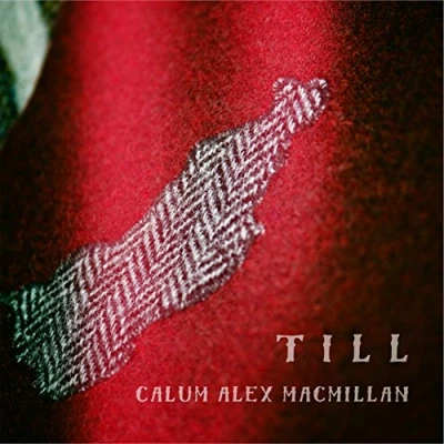 Afbeelding van Calum Alex Macmillan Till (CD)