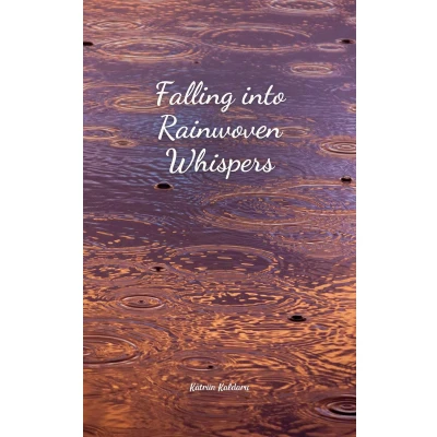 Afbeelding van Falling into Rainwoven Whispers