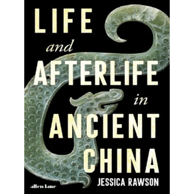Image de Life and Afterlife in Ancient China