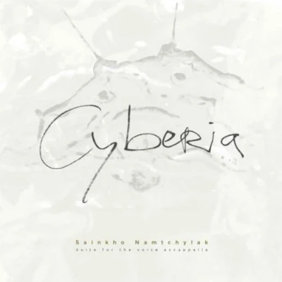 Afbeelding van Sainkho Namtchylak Cyberia (2 CD)